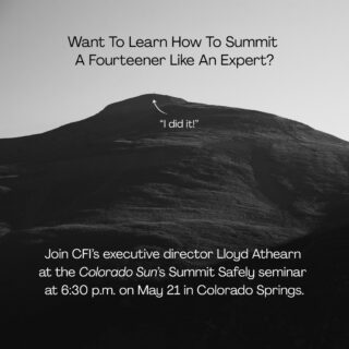 Along with Alyssa Karpa, board president of El Paso County Search and Rescue, and Ashley Krammer, volunteer program manager for the Colorado Mountain Club, CFI executive director Lloyd Athearn will talk about how to safely summit Colorado’s iconic 14,000-foot peaks without putting yourself in danger. This is a free in-person event, but registration is required. LINK IN BIO